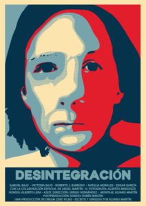 Desintegración - Álvaro Martín Sanz - Póster - Cortometraje - Dream Zero Films
